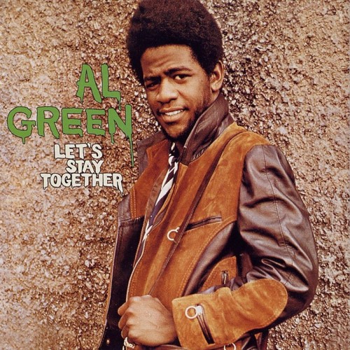Al Green - Let's Stay Together (Remastered for iTunes)