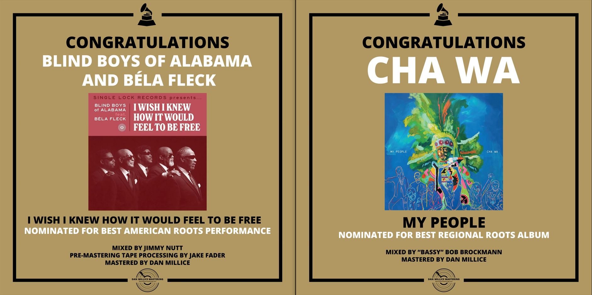Dan Millice Mastering - 64th Grammy Nominations - Blind Boys of Alabama Bela Fleck Cha Wa