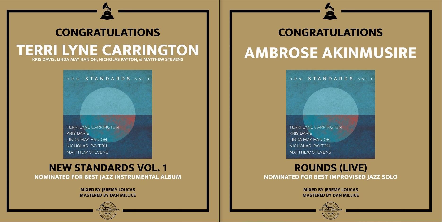 Dan Millice Mastering - 65th Grammy Nominations - Terri Lyne Carrington - New Standards Vol. 1 - Best Jazz Instrumental Album and Best Jazz Improvised Solo