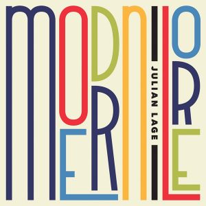 Julian Lage - Modern Lore (Grammy Nominated Album)