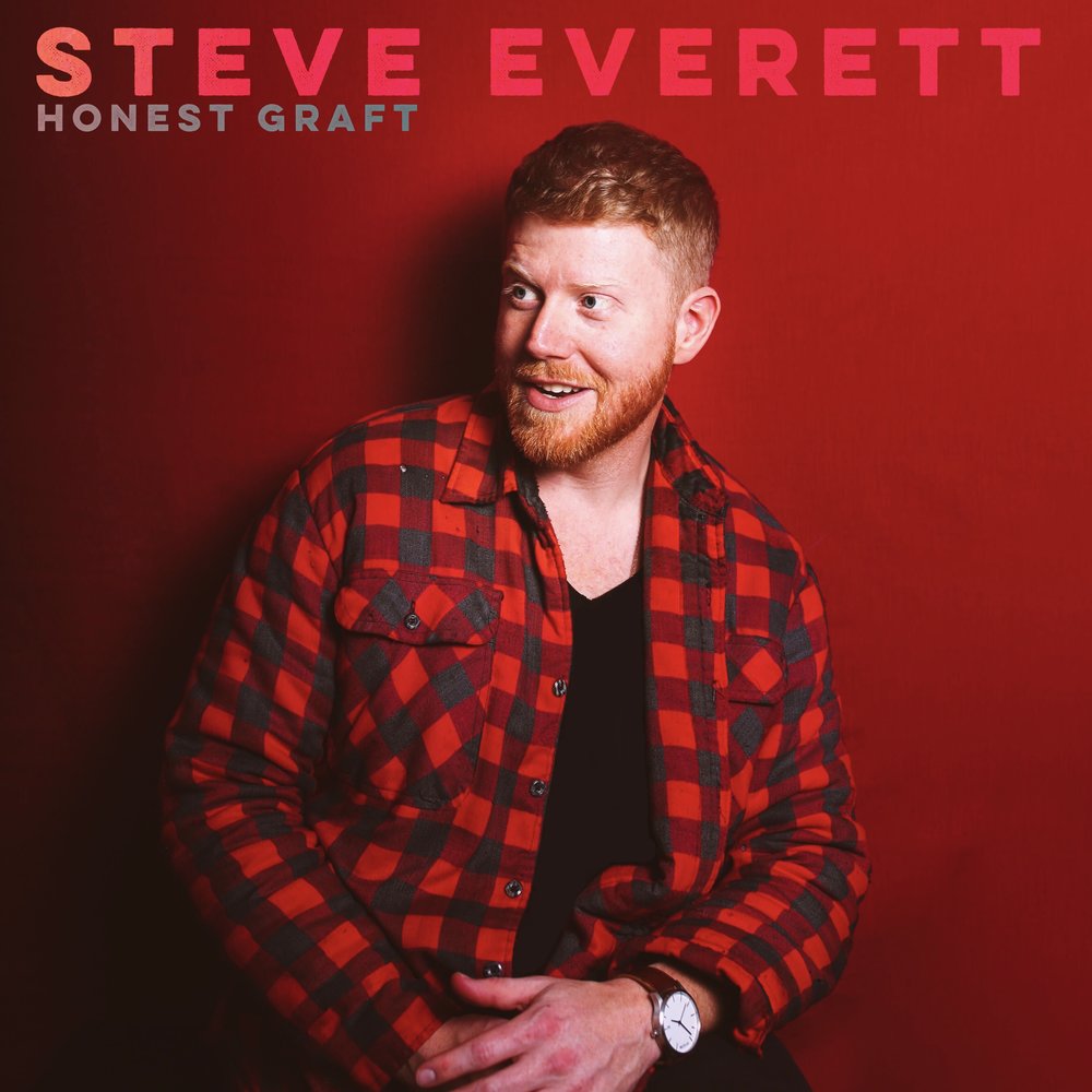 Steve Everett - Honest Graft